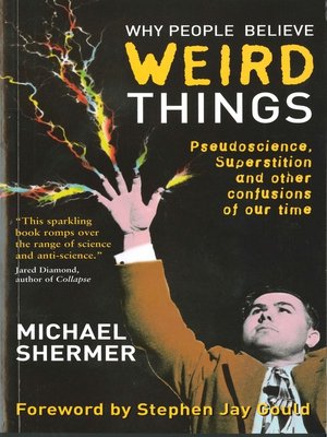 Why People Believe Weird Things - ebook